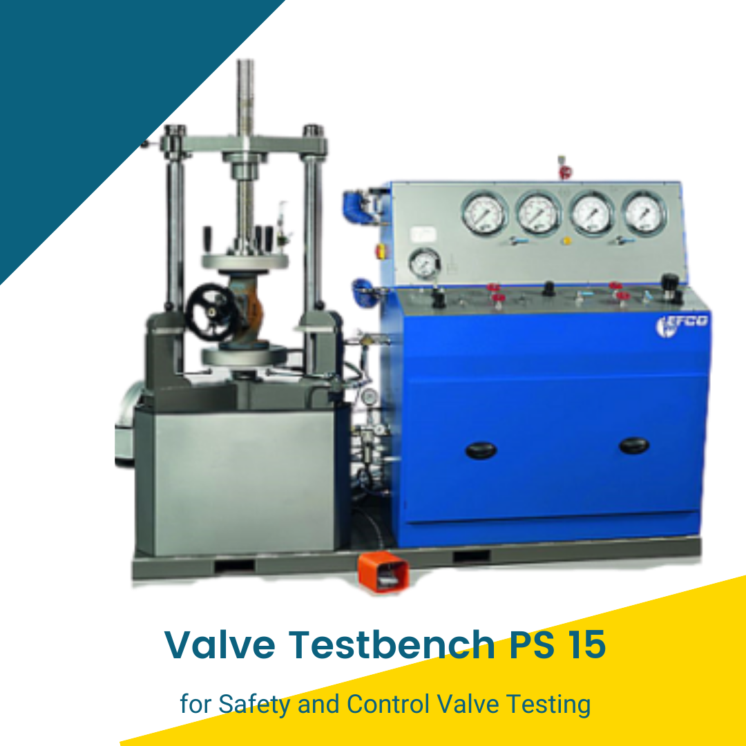 Valve Testbench PS 15M for Safety and Control Valve Testing EFCO